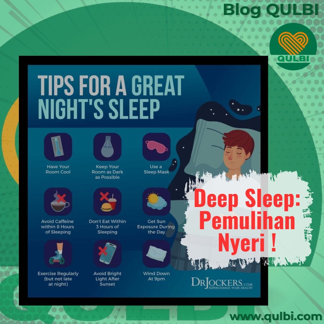 You are currently viewing Sleeping dalam QULBI Habits: Deep Sleep untuk Detoksifikasi & Pemulihan Nyeri