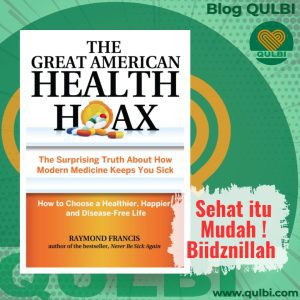 Read more about the article Sehat Itu Mudah: Membongkar Mitos Kesehatan dan Menemukan Solusi Sejati dengan QULBI Method
