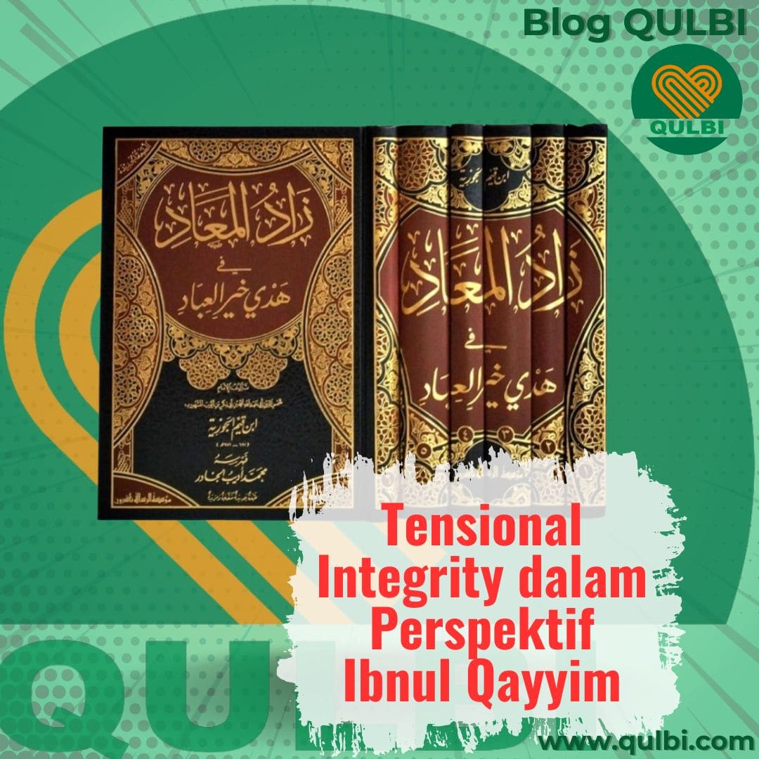 Read more about the article Tensional Integrity dalam Perspektif Ibnul Qayyim dan Integrasi dengan FASCIA Hack