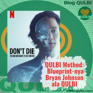Read more about the article Bryan Johnson Habiskan Miliaran Demi Awet Muda; Pakai QULBI Method Protokol Sehat yang Terjangkau!
