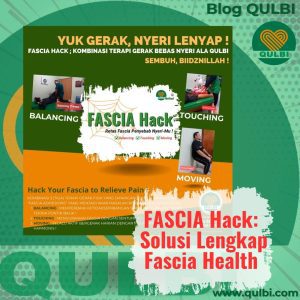 Read more about the article FASCIA Hack: Solusi Lengkap untuk Masalah Fascia ‘Akar Masalah Nyeri’ yang Belum Terselesaikan