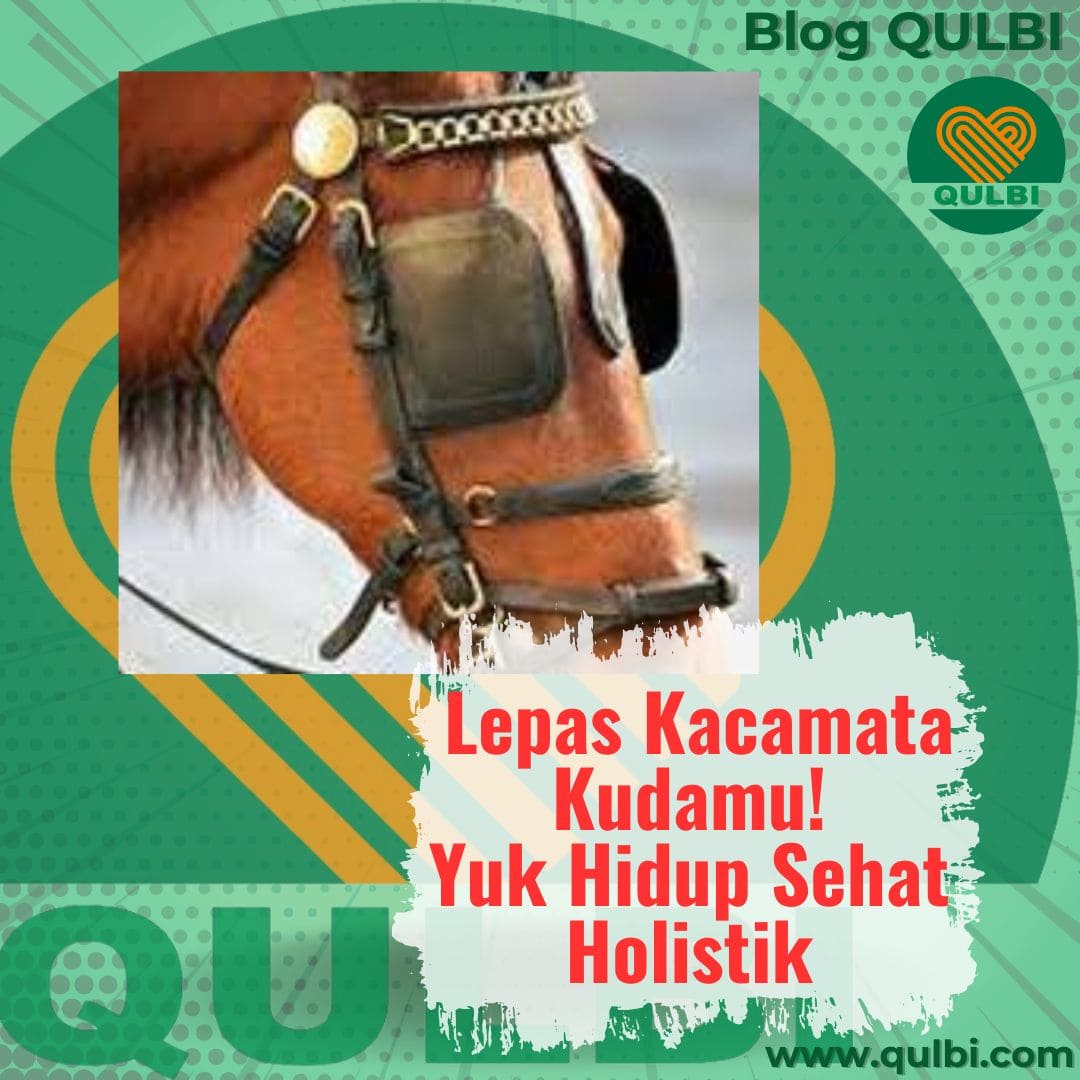 Read more about the article Kalau Tanganmu Palu, Semua Terlihat Seperti Paku: Mengungkap Kacamata Kuda dalam Dunia Terapi & Kesehatan Holistik