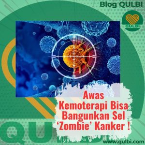 Read more about the article Penyebab Kanker: Kemoterapi Bisa Bangunkan Zombie Kanker? Ini Fakta Ilmiahnya!