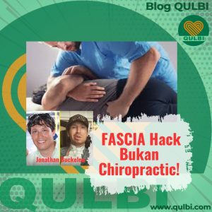 Read more about the article FASCIA Hack Bukan Chiropractic: Belajar dari Kasus Jonathan Buckelew