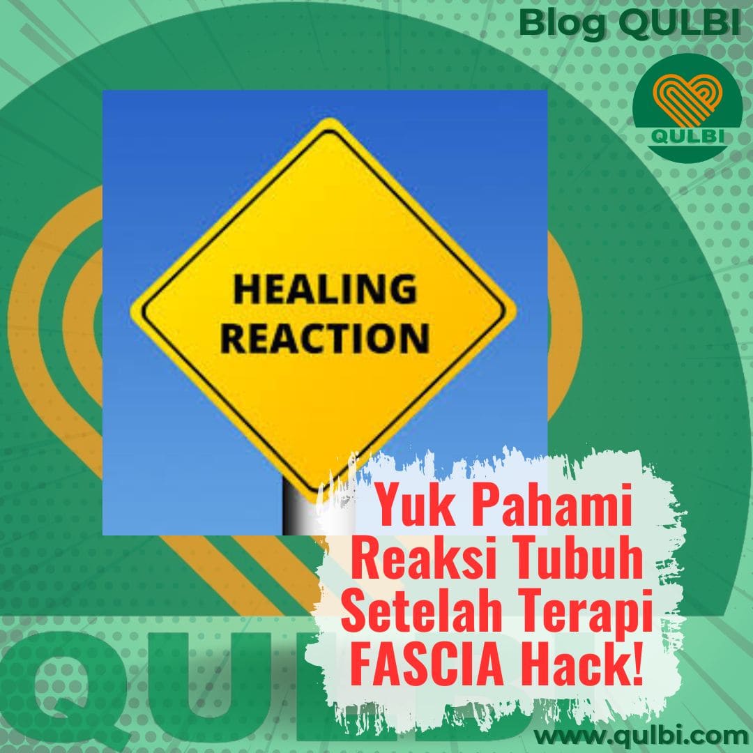 You are currently viewing Spektrum Reaksi Tubuh Setelah Terapi FASCIA Hack; Memahami Bahasa Tubuh di Balik Proses Penyembuhan Alami
