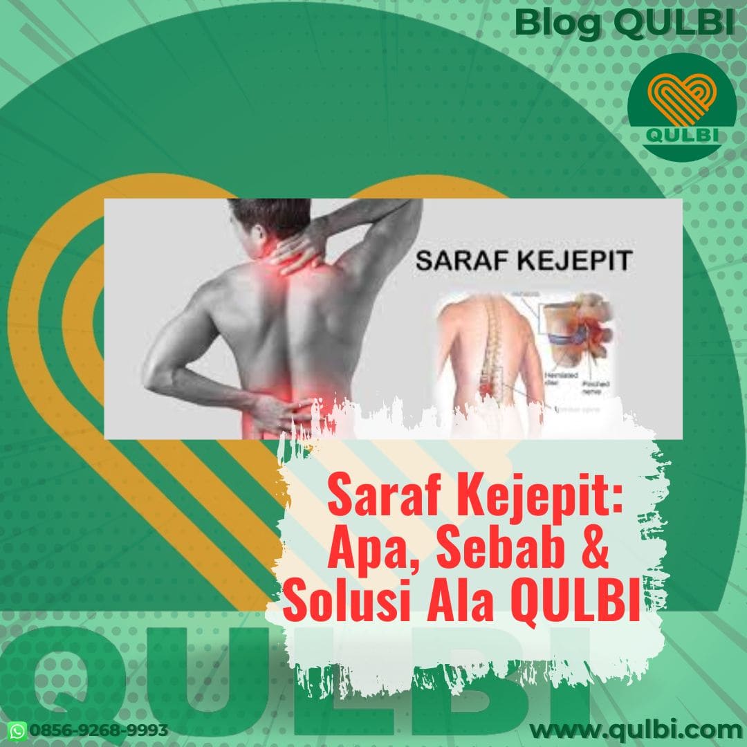 You are currently viewing SARAF KEJEPIT: Kenapa Bisa Terjadi dan Bagaimana QULBI Menyelesaikannya dari Akar Masalahnya